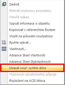 Steel 2014 nabízí novou možnost pro definování směru pohledu na vybraný objekt. Možnost (Ukázat souř.