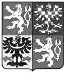 Ročník 2009 ÚSTŘEDNÍ VĚSTNÍK ČESKÉ REPUBLIKY Částka 7 Rozesláno dne 13.