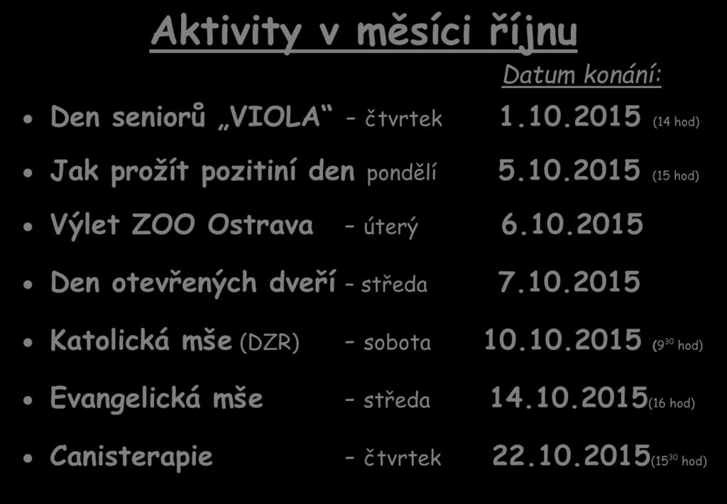 Každá z nich měla doma pejska i jiné zvířectvo, takže vzpomínky byly veselé.