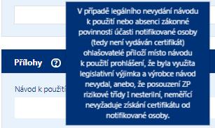 53 Texty s nápovědou U jednotlivých polí nebo sekcí formuláře Kliknutím na symbol 54 Zveřejnění ohlášení elektronická úřední deska Všechna podaná a formálně správná