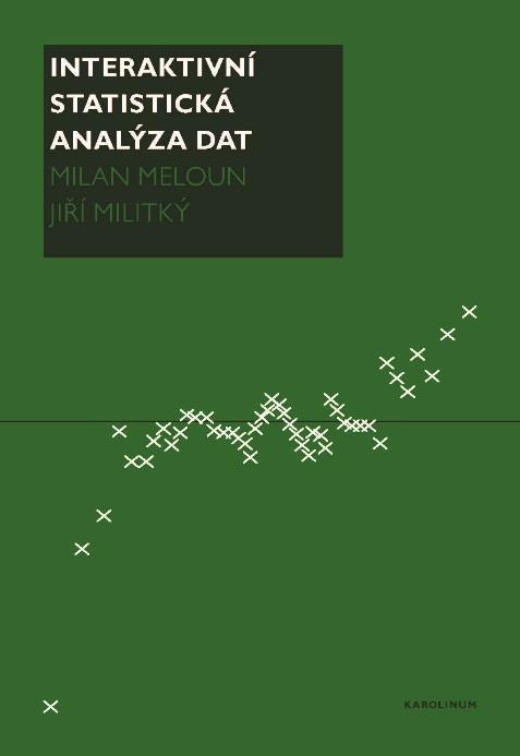 M. Meloun, J. Militký: Interaktivní statistická analýza dat, Karolinum Praha 2012, 4.