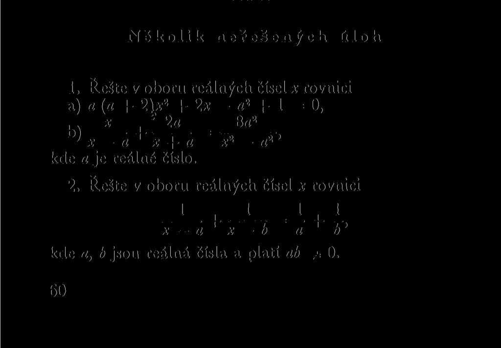 bychom se museli podrobněji zabývat analytickou geometrií, což přesahuje rámec naší knížky.