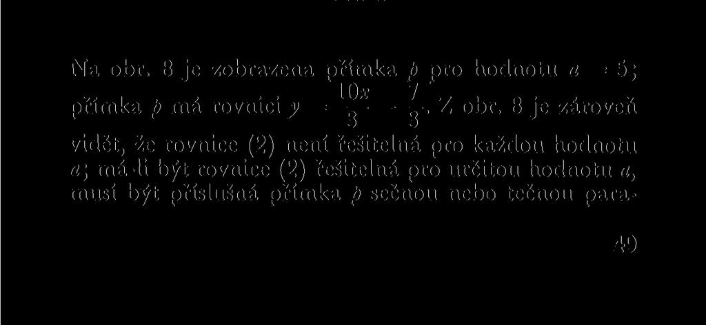 i 3 přímek o středu S =, y] s vyloučením přímky x = i.