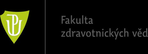 Teze kandidáta na funkci děkana Fakulty zdravotnických věd Univerzity Palackého v Olomouci pro funkční období