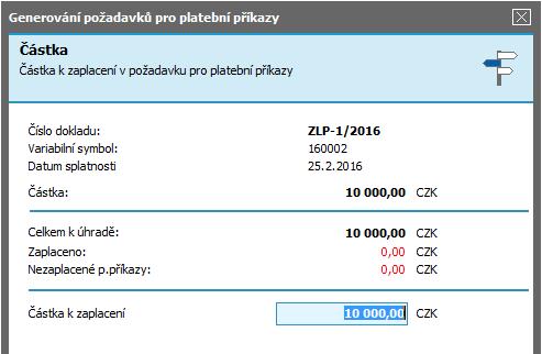 Žádost o platební příkaz zadaná z agendy placeného dokladu Na vystavený zálohový list přijatý vygenerujeme žádost o platební příkaz. Z těchto požadavků se později vytvářejí ostré platební příkazy.