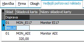 Po dokončení průvodce rozpočtením se celková částka na dopravu rozpočetla do jednotlivých řádků příjemky v poměru množství: V záložce Vedlejších pořizovacích nákladů se zobrazují aktuálně k editaci