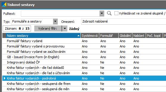 Knihy dokladů - Kniha faktur a definice omezení V předchozích kapitolách jsme si v agendách dokladů zadávali různé doklady a nejspíše jste se již zorientovali natolik, že víte, že agendy dokladů jsou