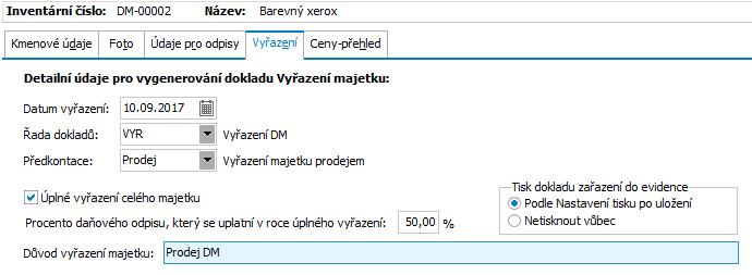Úplné vyřazení majetku Předvedli jsme si částečné vyřazení a nyní si předvedeme úplné vyřazení majetku. Nechť např.