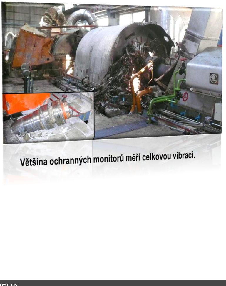 Alert Celková vibrace Normální stav Stroj vyvážený ale chyba může být přítomná.