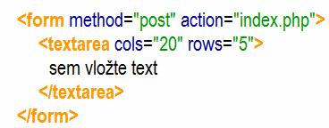 TEXTAREA Kromě inputu, existuje pro vstup uživatele do stránky mnoho dalších, ukážeme si už jen dvě a to