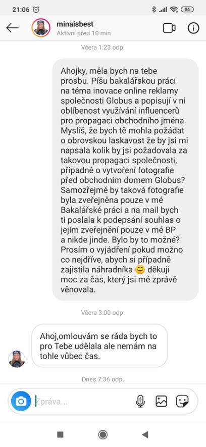 Obrázek 40: Komunikace s influencerkou @minaisbest (Zdroj: print screen z mobilního telefonu) Obrázek 41: Case study -