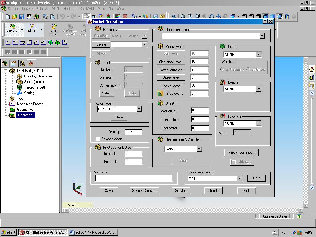Obr. 2 Vkládání operace Pocket - kapsování Po volbě typu operace se objeví panel pro nastavení parametrů frézování.