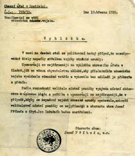 poskytl k reprodukci. Vbřeznu 1939 vyvrcholily snahy nacistického Německa o likvidaci Československa. Po mnichovské dohodě v září 1938 bylo Československo nuceno odstoupit Německu své pohraničí. 14.