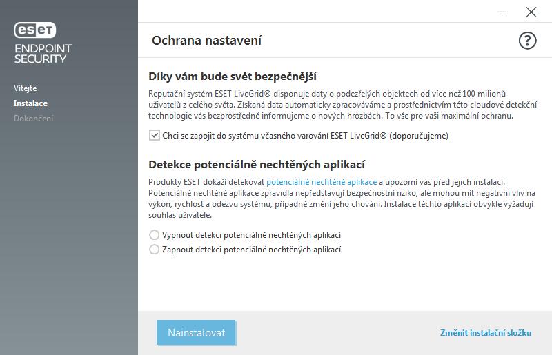 Pokud chcete ESET Endpoint Security nainstalovat do jiné než výchozí složky, klikněte na Změnit instalační složku. 5.Kliknutím na tlačítko Instalovat zahájíte instalaci produktu.
