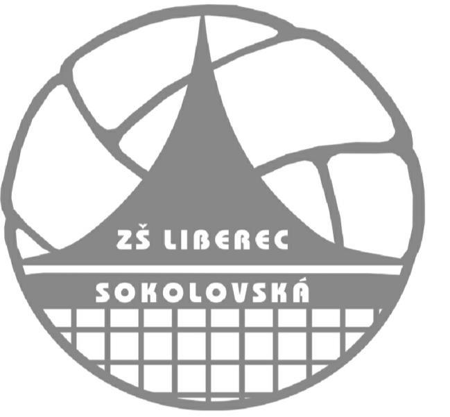 Základní škola, Liberec, Sokolovská 328, příspěvková organizace Sokolovská 328, Liberec 13, 460 14 www.zssokol.cz skola@zssokol.cz tel.