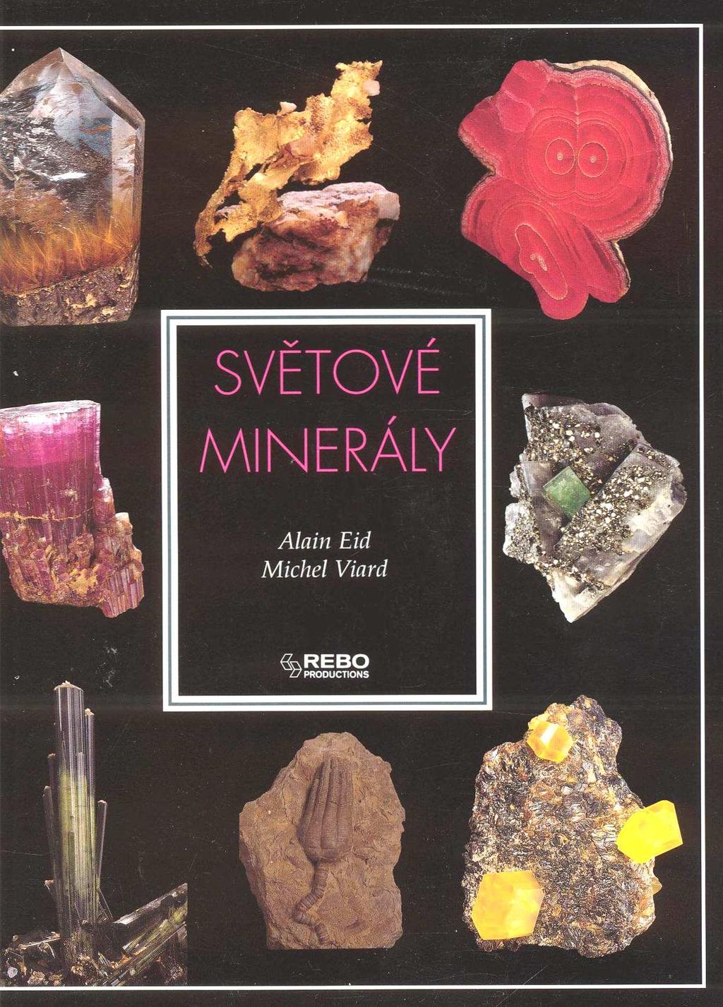 Světové minerály Minerály určitých