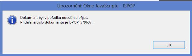 Odeslat on-line do ISPOP Odeslání hlášení tlačítkem "Odeslat on-line do ISPOP Autorizace hlášení kontrola probíhá na příslušnost k subjektu - před odesláním hlášení probíhá kontrola na Oprávněného