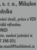 Pavlovská 40, Mikulov Stavebniny BUILDSTEEL, s. r. o.