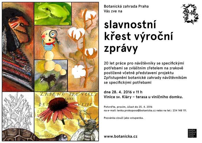 Marketing a Public Relations 6 Výroční zpráva 20 let práce pro návštěvníky se specifickými potřebami se zvláštním zřetelem na zrakově postižené Zpřístupnit zahradu všem, tedy i návštěvníkům se