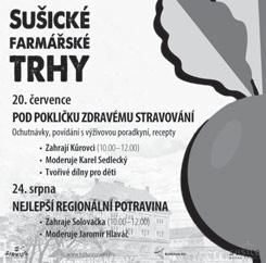 Kino Sušice Jaroslav Hutka koncert vstupné 150 K 8. íjna od 19 hod. KD Sokolovna Dalibor Janda & Prototyp koncert 29. íjna od 19 hod. KD Sokolovna Spiritual Kvintet koncert vstupné 250 K 12.