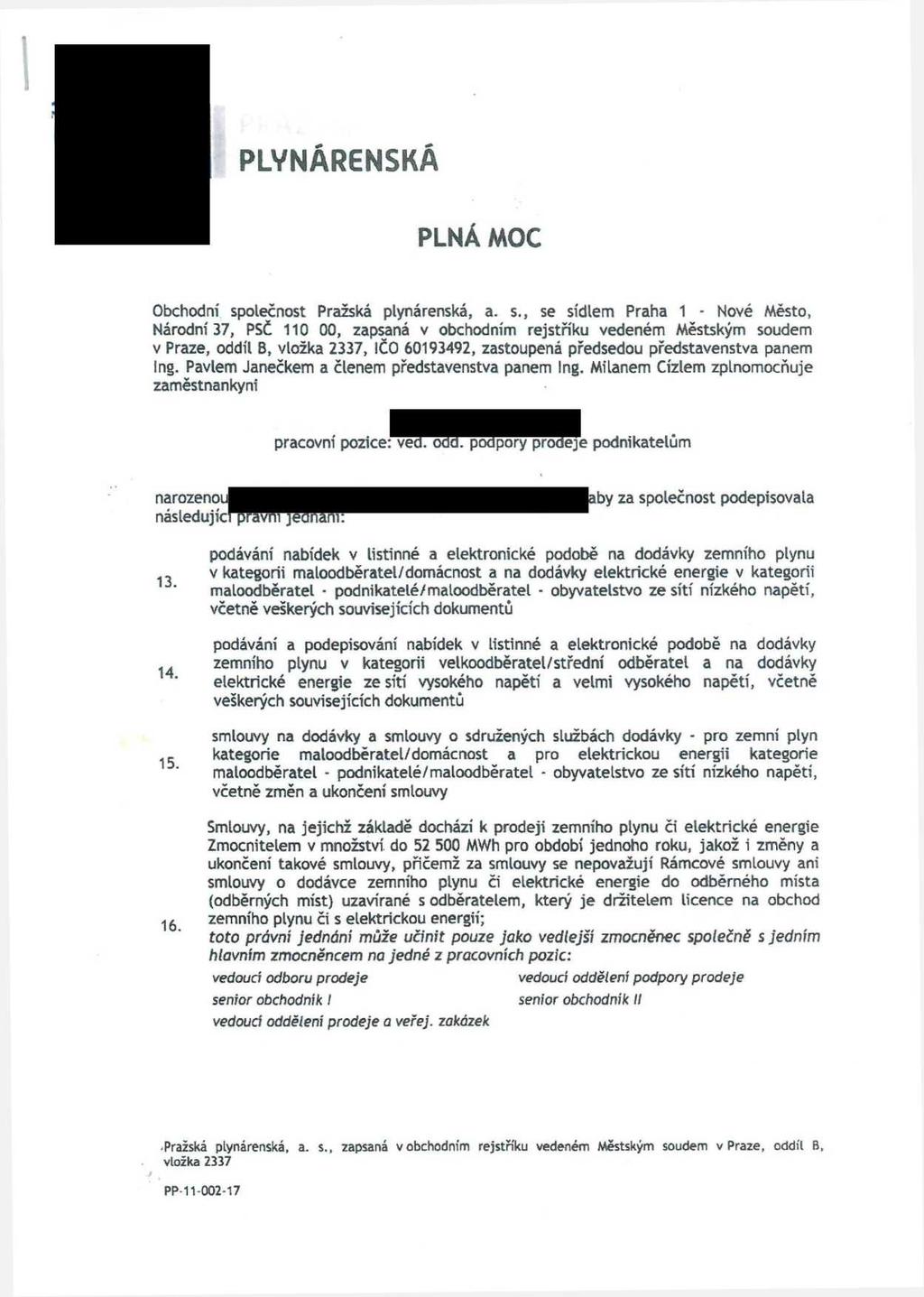 PLYNÁRENSKÁ PLNÁ MOC Obchodní sp