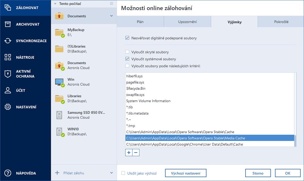Jak používat výchozí nastavení výjimek Po instalaci aplikace jsou všechny výjimky nastaveny na výchozí hodnoty.
