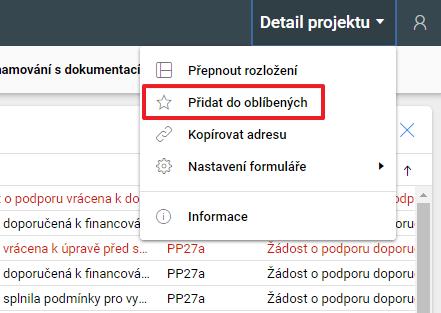 Oblíbené Uživatel si uloží otevřený formulář do svých oblíbených tak, že v pravé horní části obrazovky