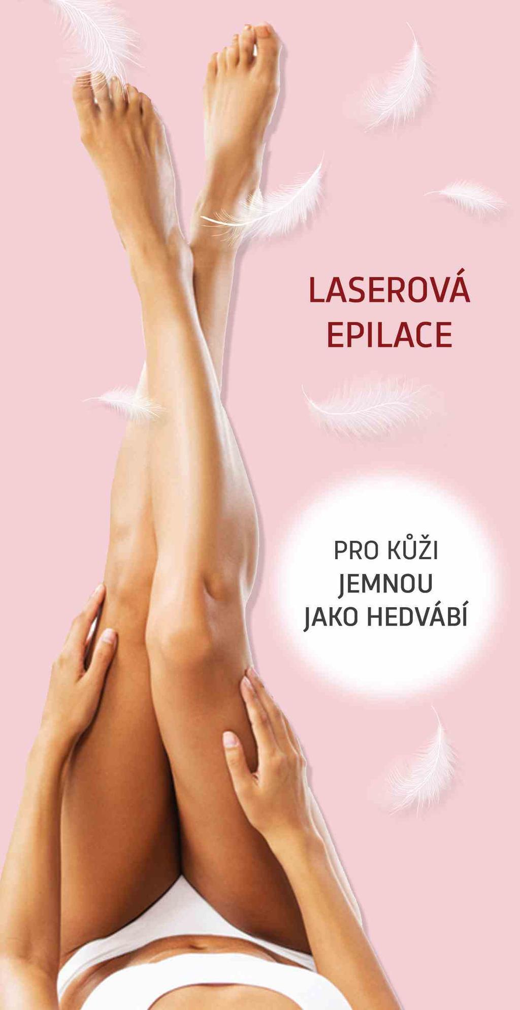 OMLAZUJÍCÍ REVITALIZAČNÍ PEELING ( Me line, PRX, Biorepeel Cl3 ) 1 ošetření 2 000 Kč 2 ošetření 3 000 Kč TĚLO LASEROVÁ EPILACE PŘÍSTROJOVÉ OŠETŘENÍ
