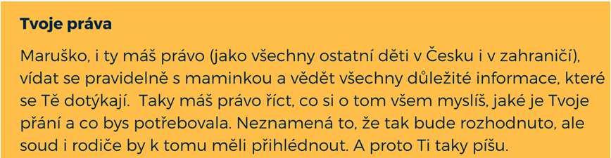 dítěte Relevantní práva dítěte s ohledem na