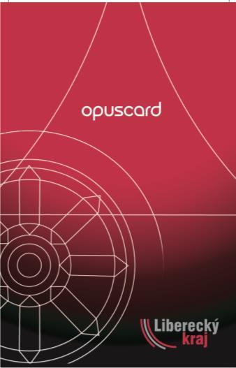 Opuscard Bezkontaktní čipová karta, nosič integrované jízdenky IDOL Osobní (nepřenosná) Opuscard jméno, fotografie držitele elektronická peněženka všechny jízdenky IDOL včetně časových kupónů