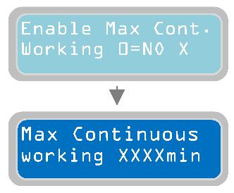 Pro nastavení maximální doby trvalého provozu čerpadla je nutné přejít na parametr "Max Continuous working" stisknutím tlačítka : Parametr Max Continuous working slouží k nastavení maximální doby