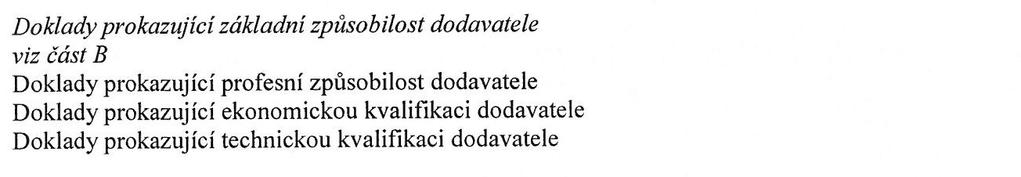 ODPOVĚĎ 2 Dodavatelem se podle 5 ZZVZ rozumí osoba, která nabízí poskytnutí dodávek, služeb nebo stavebních prací, nebo více těchto osob společně.