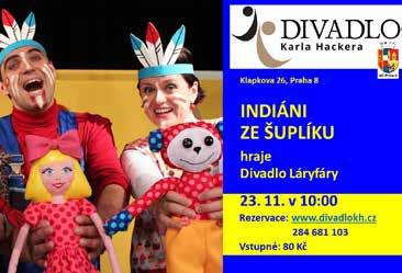8/11 pá 19:30 11/11 po 19:00 13/11 st 19:00 14/11 čt 19:00 15/11 pá 19:00 18/11 po 19:00 23/11 so 17:00 27/11 st 19:30 29/11 pá 19:30 5. ročník přehlídky ochotnických souborů DIVADELNÍ OSMIČKA. 7. 10.