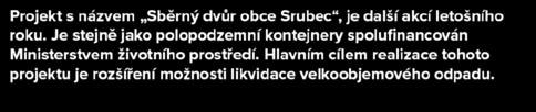 vám ke snazšímu třídění separovaného odpadu.