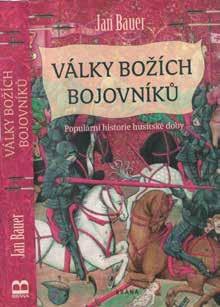 velitelem - štábním kapitánem Votrubou, ale také za postavami tamější galerky, která si svou pestrostí a avantýrami nijak nezadala s daleko většími městy.