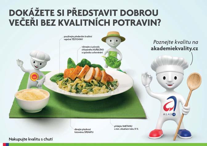 OBCHOD KVALITA POTRAVIN A OBCHOD: CO CHCE ZÁKAZNÍK? PŘÍPADOVÁ STUDIE ZNAČKY KLASA V PRODEJNÁCH SKUPINY COOP. VÝZKUM POTVRDIL, ŽE ZNAČKU KLASA ZNÁ 83 % NAKUPUJÍCÍCH VE VYBRANÝCH PRODEJNÁCH. D3.