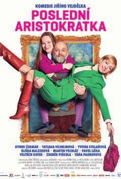 , 40 Kč, kino Panorama 19:00 Poslední aristokratka komedie, české znění, 110 min., 50 Kč, kino Panorama úterý 10. 3.