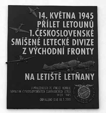 května letošního roku se na letišti Praha Letňany před pamětní deskou, která připomíná návrat naších letců do rodné vlasti, uskutečnil z iniciativy Společnosti Čestná stráž a slánští skauti z třetího