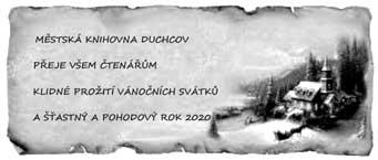 pro dospělé Bílinská 12, 11:00-12:00 h) 17.12. Výtvarná dílna (odd. pro mládež Smetanova 7, (14:30-15:30 h) 18.12. Knihovnický dýchánek (odd.