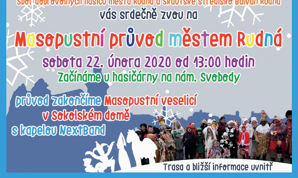 Informační měsíčník pro občany města Číslo 62. ročník Zdarma do schránek Život v Rudné Letos se konal 20. ročník Tříkrálové sbírky.