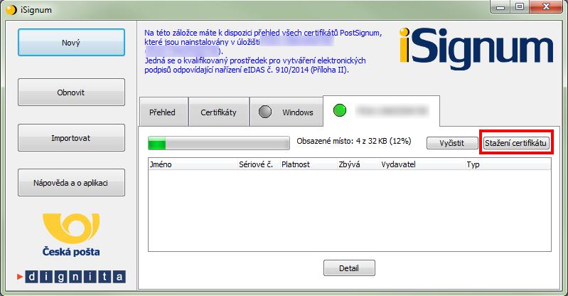 5.2. Instalace certifikátu v isignum Instalaci přímo do tokenu lze provést pouze v programu