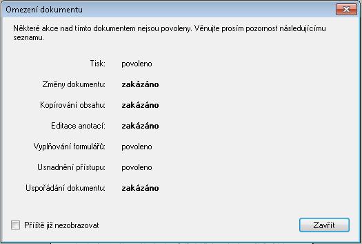 Dále je možné si nastavit volbu Po otevření chráněného dokumentu zobrazit seznam zakázaných akcí.