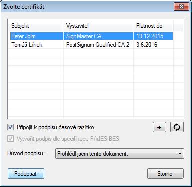 Stiskem tlačítka Podepsat se dokument podepíše, o čemž vás informuje zpráva Dokument byl úspěšně podepsán a opatřen časovým razítkem. Certifikát podpisu je vydán pro: xxx.