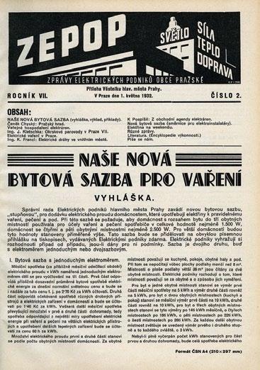 V roce 1926 začaly Elektrické podniky hlavního města Prahy vydávat známý časopis ZEPOP.