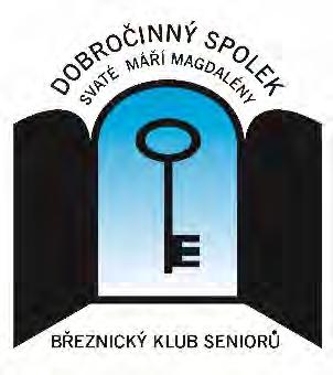 20 BŘEZNICKÉ NOVINY SPOLKY 1/2020 Zprávy z Březnického klubu seniorů Dobročinný spolek Sv. Máří Magdalény z.s. V době uzávěrky Březnických novin jsme byli před kolaudací klubu v tuto chvíli snad š astně za ní.