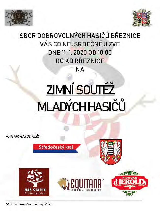 1/2020 SDH BŘEZNICKÉ NOVINY 25 SBOR DOBROVOLNÝCH HASIČŮ BŘEZNICE Zimní soutěž Rožmitál p. Třemšínem Již tradičně patří poslední soutěžní zápolení dětí zimní soutěži v Rožmitálu p. Třemšínem. Do Rožmitálu vezeme družstvo mladší i starší kategorie.