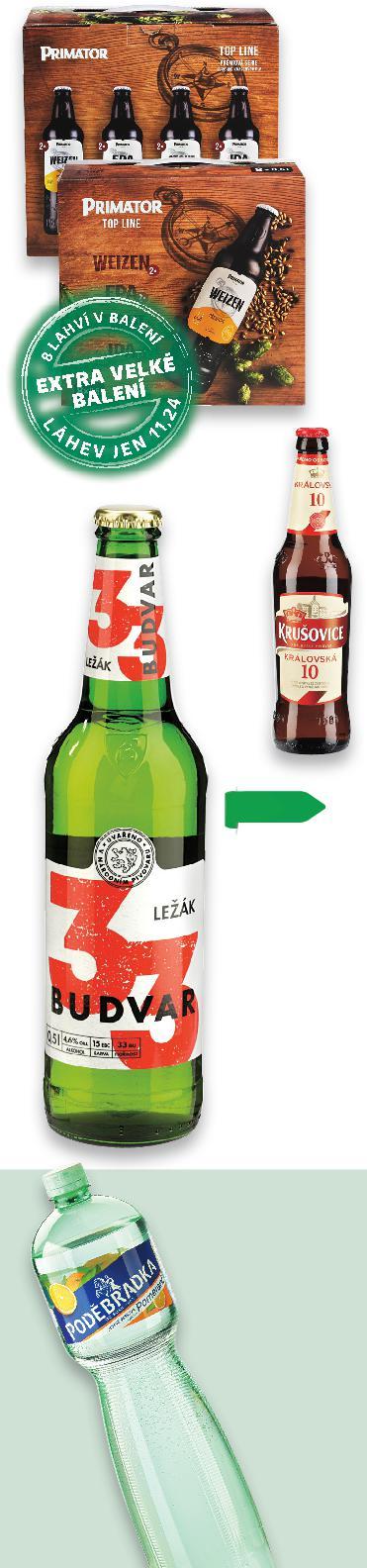 40 kusů 0,5 l vratná láhev (=1 l 29,80) - 31% 21,90 14,90 20 % SLEVA NA PIVA BRUNCVÍK V lahvích NEALKOHOLICKÉ NÁPOJE PODĚBRADKA
