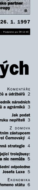 Čas příchodu si zvolil dobře: pondělní odpoledne mívá Josef Lux vyhrazeno pro práci ve své kanceláři.