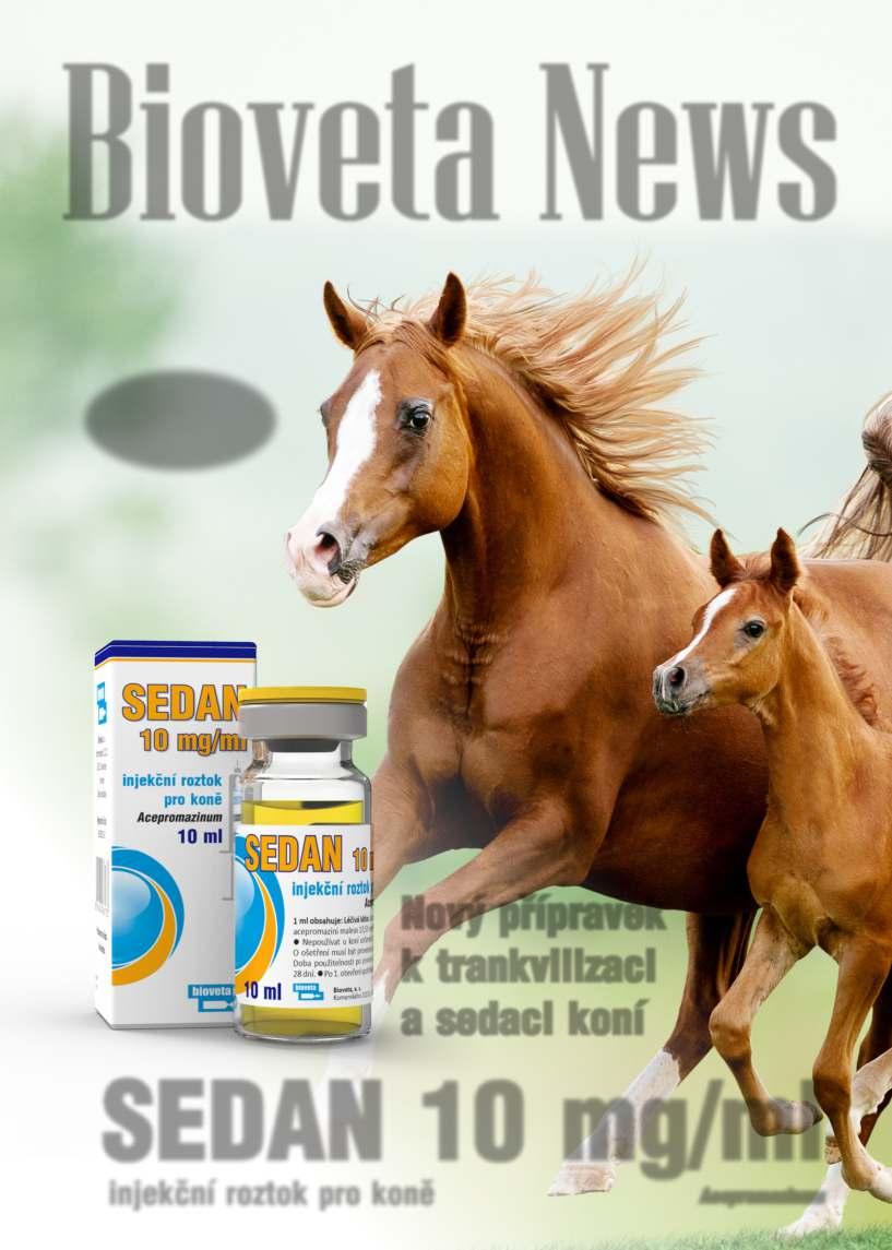 Bioveta News Informační zpravodaj akciové společnosti Bioveta určený pro veterinární lékaře 1/2020