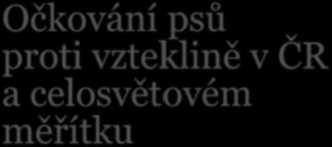 Jeho virulence a patogenita by jej zdánlivě předurčovaly k více či méně rychlému vymizení z vnímavé populace po nakažení hostitele se pomnoží a docela rychle poté, co začne být vylučován, dochází k